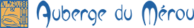 Auberge du Mérou